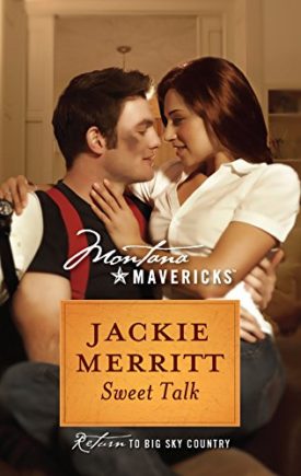 Sweet Talk (Montana Mavericks) (Paperback)