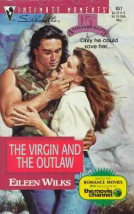 The Virgin and the Outlaw (Silhouette Intimate Moments, No 857) (Paperback)