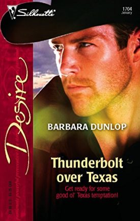 Thunderbolt Over Texas (Harlequin Desire) (Mass Market Paperback)
