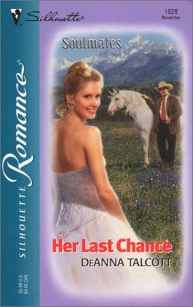 Her Last Chance (soulmates) (Mass Market Paperback)