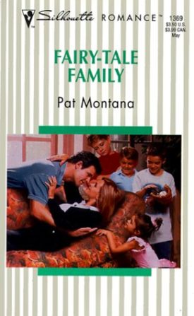 Fairy Tale Family (Silhouette Romance) (Mass Market Paperback)