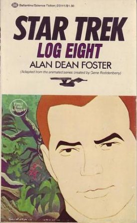Star Trek - Log Eight  (Paperback)
