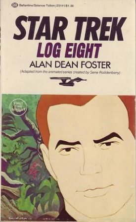 Star Trek - Log Eight  (Paperback)