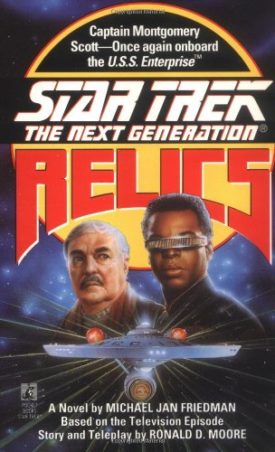 Star Trek The Next Generation - Relics  (Paperback)