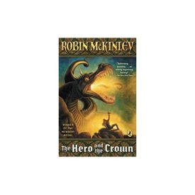 The Hero and the Crown (Paperback)
