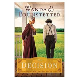 The Decision (The Prairie State Friends) (Paperback)