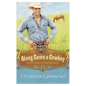 Along Came a Cowboy (Paperback)