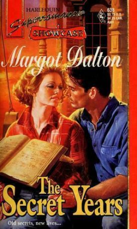 The Secret Years (MMPB) by Margot Dalton,Violet Winspear