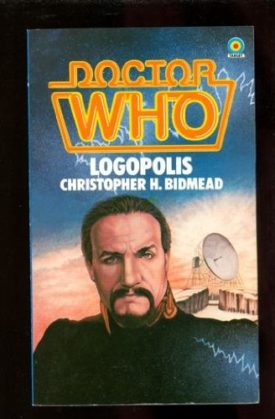 Doctor Who: Logopolis (Mass Market Paperback)