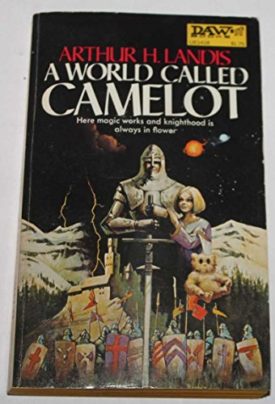 A World Called Camelot (Mass Market Paperback)