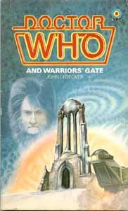 Doctor Who and Warriors Gate (Number 71 in the Doctor Who Library) (Mass Market Paperback)