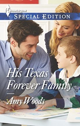 His Texas Forever Family (Paperback) by Amy Woods