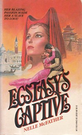Ecstasy Captive by Nelle McFather (Mass Market Paperback)