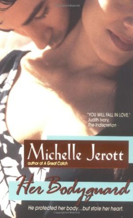 Her Bodyguard by Michelle Jerott (2001-10-03) (Mass Market Paperback)