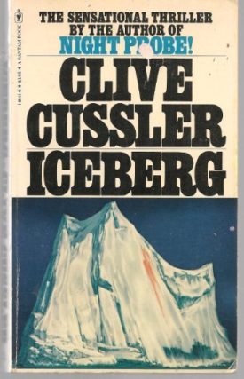 Iceberg (Dirk Pitt, No. 3) (Mass Market Paperback)