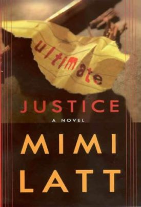 ULTIMATE JUSTICE: A Novel (Hardcover)