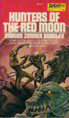 Hunters of the Red Moon (Mass Market Paperback)