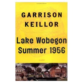 Lake Wobegon Summer 1956 Hardcover  (Hardcover)