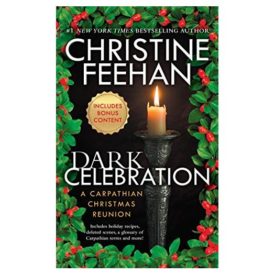 Dark Celebration: A Carpathian Reunion (Hardcover)