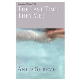The Last Time They Met: A Novel (Hardcover)