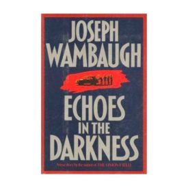 Echoes in the Darkness (Hardcover)