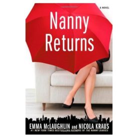 Nanny Returns: A Novel (Hardcover)