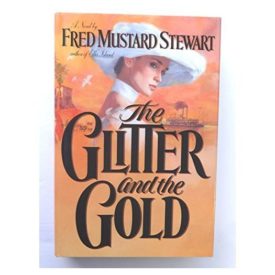 The Glitter and the Gold (Hardcover)