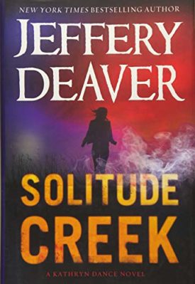 Solitude Creek (A Kathryn Dance Novel) (Hardcover)