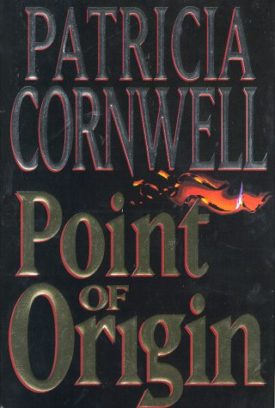 Point of Origin (A Scarpetta Novel) (Hardcover)