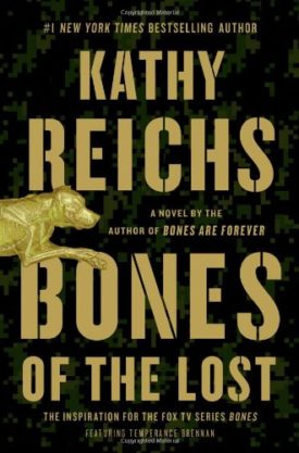 Bones of the Lost: A Temperance Brennan Novel (16)  (Hardcover)