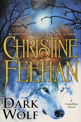 Dark Wolf (Carpathian Novel, A) (Hardcover)