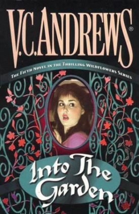 Into the Garden (Wildflowers) (Hardcover)