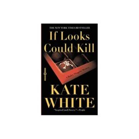 If Looks Could Kill (Bailey Weggins Mysteries Book 1) (Hardcover)