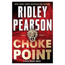 Choke Point (A Risk Agent Novel) (Hardcover)