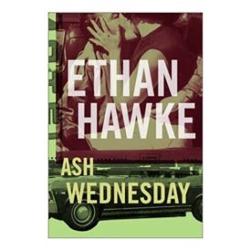 Ash Wednesday Hardcover  (Hardcover)