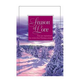 Season of Love: The Gold Star/Whispers from the Past/Silent Nights/Hearts United (Inspirational Christmas Romance Collection) (Paperback)