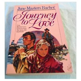 Journey to Love (Pioneer Romance Series) (Paperback)