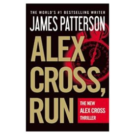 Alex Cross, Run (Alex Cross (18)) (Paperback)