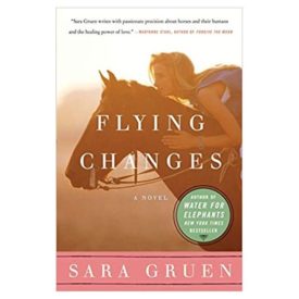 Flying Changes: A Novel (Paperback)