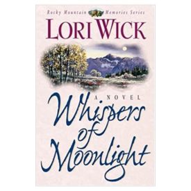 Whispers of Moonlight (Rocky Mountain Memories, Book 2) (Paperback)