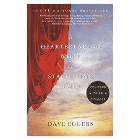 A Heartbreaking Work of Staggering Genius (Paperback)