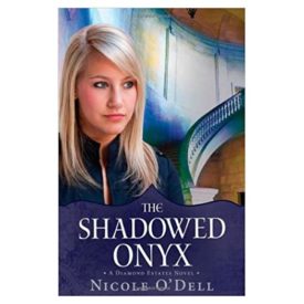 The Shadowed Onyx (Diamond Estates) (Paperback)