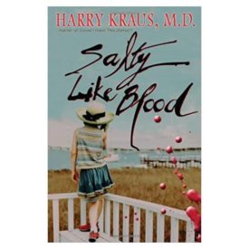 Salty Like Blood: A Novel (Paperback)