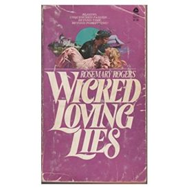 Wicked Loving Lies  (Paperback)