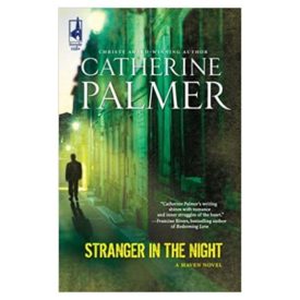 Stranger In The Night (Haven) by Catherine Palmer (2009-04-21) (Paperback)