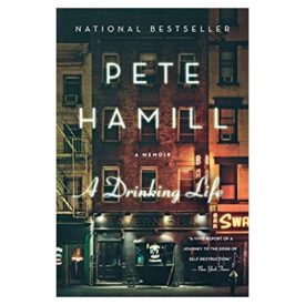 A Drinking Life: A Memoir (Paperback)