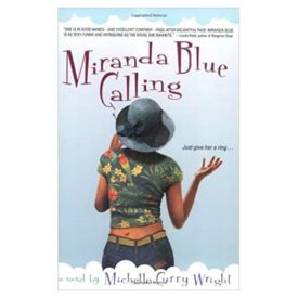 Miranda Blue Calling (Paperback)