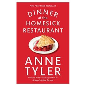 Dinner at the Homesick Restaurant: A Novel (Paperback)