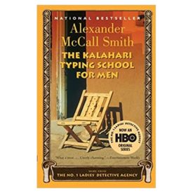 The Kalahari Typing School for Men (No. 1 Ladies Detective Agency, Book 4)  (Paperback)