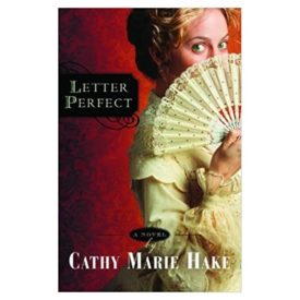 Letter Perfect (California Historical Series #1) (Paperback)